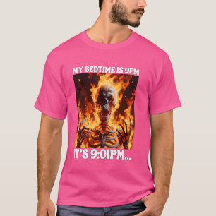 Es ist jenseits meiner Schlafenszeit Lustig Cringe T-Shirt