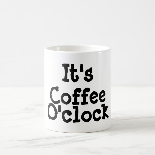 Es ist Kaffee O'clock Tasse (Mittel)