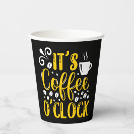Es ist Kaffee O'uhr Pappbecher