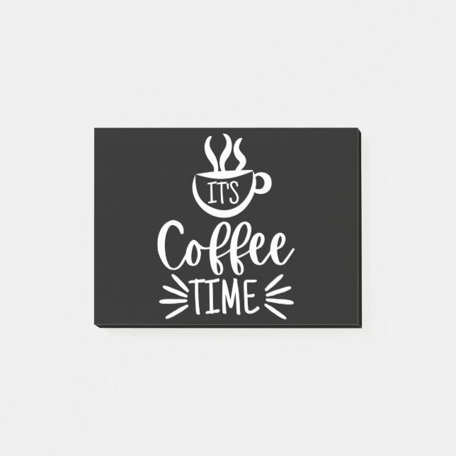 Es ist Kaffeezeit Post-it Klebezettel (Vorderseite)