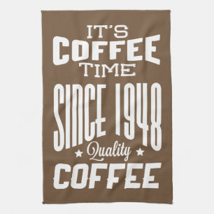 Es ist Kaffeezeit Qualitäts-Kaffee Geschirrtuch