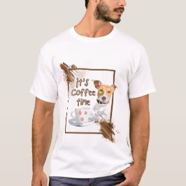Es ist Kaffeezeit T-Shirt