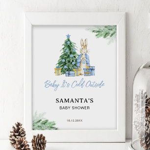 Es ist kalt draußen Babydusche Begrüßungszeichen Poster