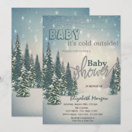Es ist kalte Outside Winter Pine Trees Baby Dusche Einladung