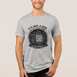 Es ist kein Fehler, es ist ein Feature" Code-Zitat Tri-Blend Shirt