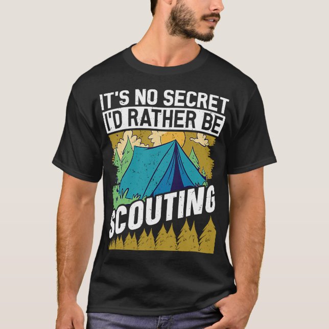 Es ist kein Geheimnis, ich würde Pfadfinder und Pf T-Shirt (Vorderseite)