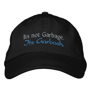 Es ist kein Müll. Sein Garbash. Bestickte Baseballkappe