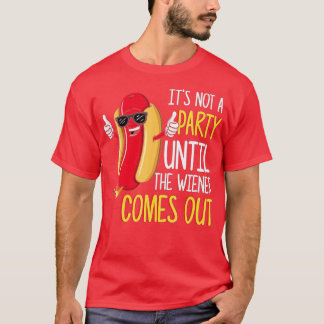 Es ist kein Party, bis die Dackel herauskommt - Fu T-Shirt