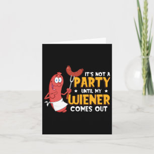 Es ist kein Party, bis meine Dackel nicht lustig i Karte