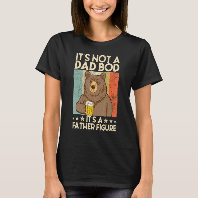 Es ist kein Vater Bod, es ist Vater Abbildung Bäre T-Shirt (Vorderseite)