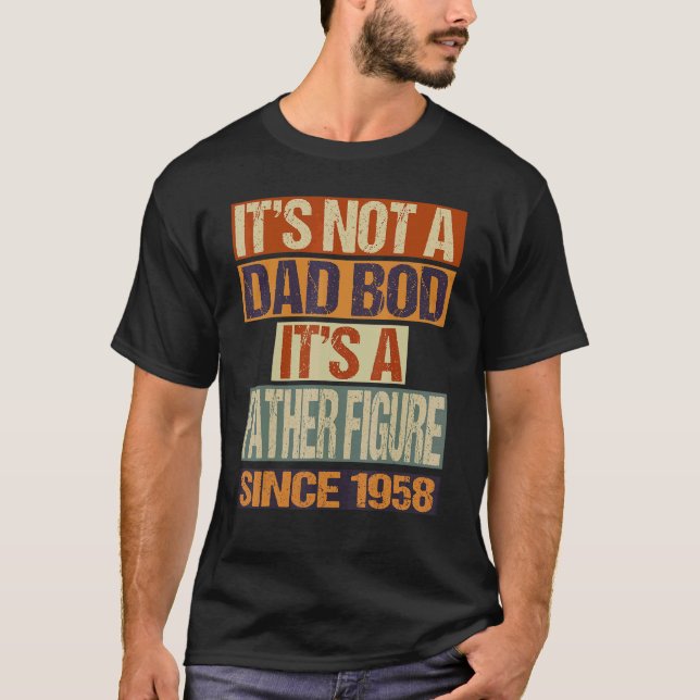 Es ist kein Vater Bod Vater Abbildung seit 1958 Pa T-Shirt (Vorderseite)