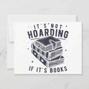 Es ist keine Hamsterei, wenn es Bücher sind Bücher Dankeskarte
