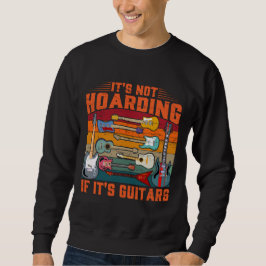Es ist keine Heuchelei, wenn es Gitarren-Musiker-T Sweatshirt