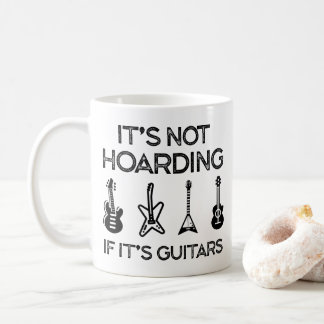es ist keine Hortung, wenn es Gitarren sind Kaffeetasse