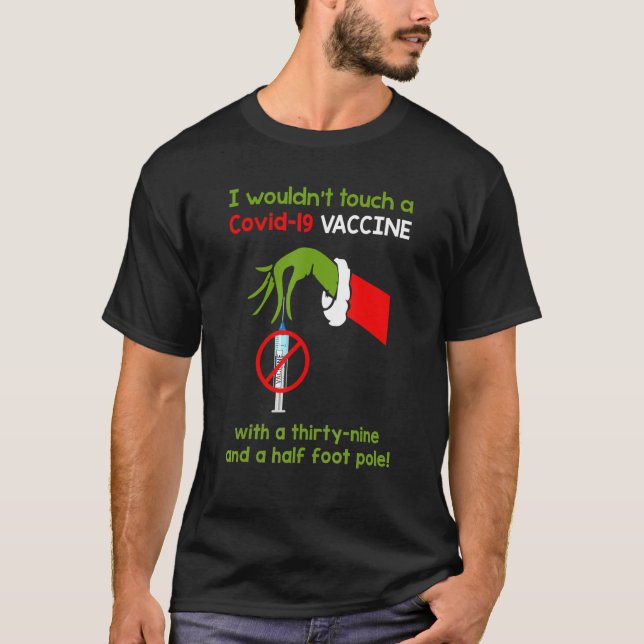 Es ist lustig, dass ich keinen Covid 19 Impfstoff  T-Shirt (Vorderseite)