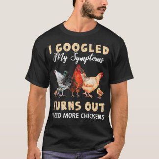 Es ist lustig, dass ich meine Symptome googelt hab T-Shirt