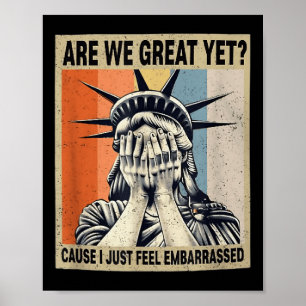 Es ist lustig, dass wir großartig sind, denn ich f poster