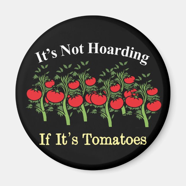 Es ist lustig, wenn es Tomaten ist Magnet (Vorne)