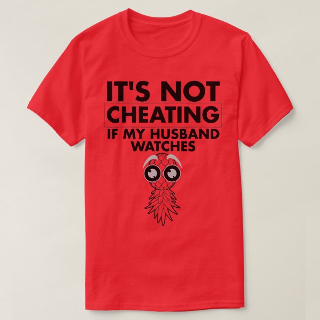 Es ist lustig, wenn mein Ehemann Geschenke sieht,  T-Shirt (Design vorne)