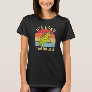 Es ist Mais es hat Juice Retro Mais Trendy T-Shirt