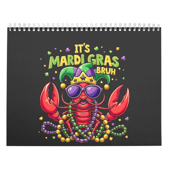 Es ist Mardi Gras Bruh Funny Shrimp New Orleans Kalender (Titelbild)