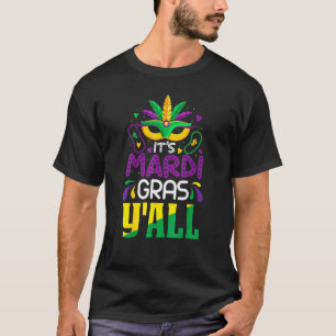 Es ist Mardi Gras Leute Mardi Gras Party Maske Kos T-Shirt