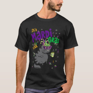 Es ist Mardi Gras Y'All Schwarze Katze Kaffee Lieb T-Shirt