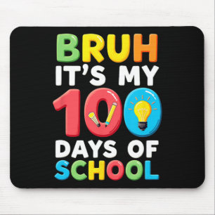 Es ist mein 100. Schultag Schüler Lehrer Mousepad