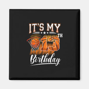 Es ist mein 13. Geburtstag Sketll Thema 13 Jahre a Magnet