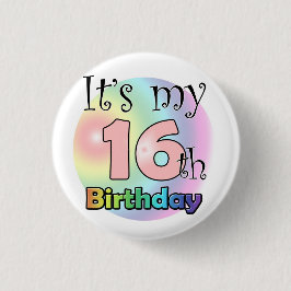 Es ist mein 16. Geburtstag (Rose) Button