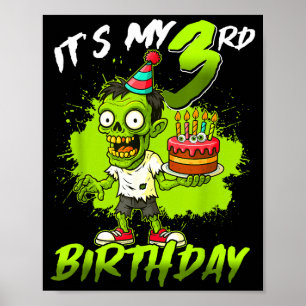 Es ist mein 3. Geburtstag Zombie 3 Jahre alt Frohe Poster