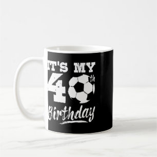 Es ist mein 40. Geburtstag Fußballspieler 40. Gebu Kaffeetasse