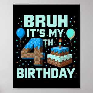 Es ist mein 4. Geburtstagsspiel Pixel Junge Lustig Poster
