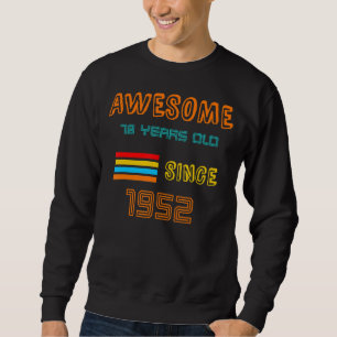 Es ist mein 70. Geburtstag seit 1952 für Männer od Sweatshirt