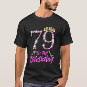 Es ist mein 79. Queen Tiara Schuhe 79 Jahre alter T-Shirt