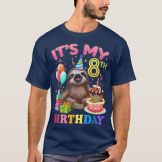 Es ist mein 8. Geburtstag für Mädchen Faultier Geb T-Shirt