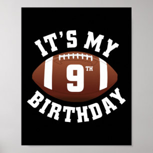 Es ist mein 9. Geburtstag Junge 9 Jahre alter Fußb Poster