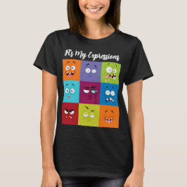 Es ist mein Ausdruck V4 T-Shirt