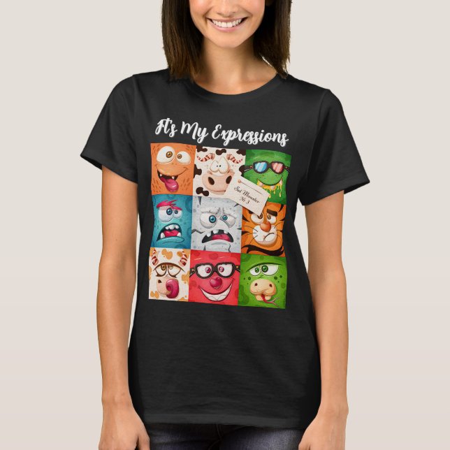 Es ist mein Ausdruck V7 T-Shirt (Vorderseite)