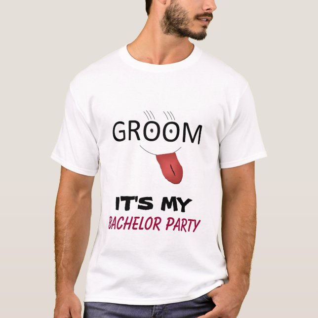 ES IST MEIN BACHELOR PARTY T - SHIRT (Vorderseite)