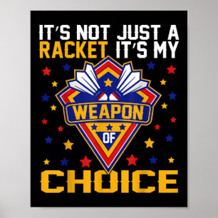 Es ist mein beliebtes Badminton-Spieltag-Outfit Poster