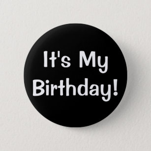 Es ist mein Geburtstag! Button