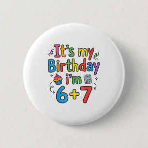 Es ist mein Geburtstag ich bin 6 7 sechs sieben Te Button
