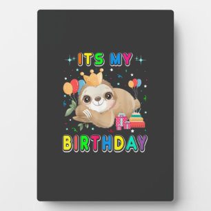 Es ist mein Geburtstag Süße Faultier Geburtstagsfe Fotoplatte