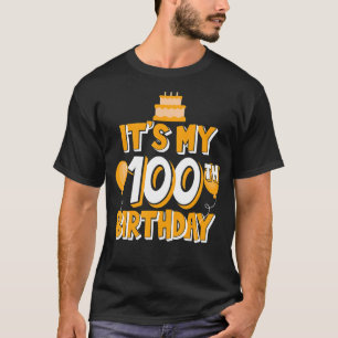Es ist meine 100. Geburtstagsfeier für ihn oder si T-Shirt
