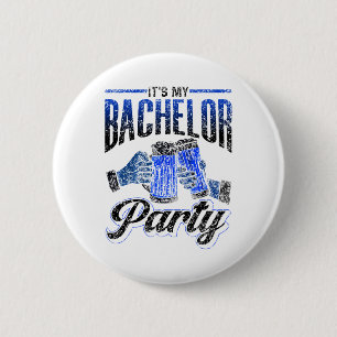 Es ist meine Junggesellenparty Braut Bräutigam Tea Button
