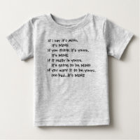 Es ist meins… Kleinkind T - Shirt