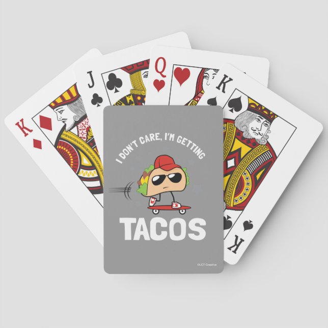 Es ist mir egal, ich bekomme Tacos Spielkarten (Rückseite)