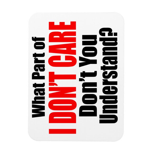 Es ist mir egal magnet (Vertikal)