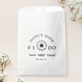 Es ist mir egal, ob ich Brautparty Doughnut Hochze Geschenktütchen